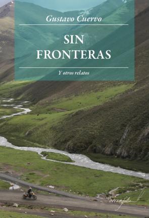 Libro Sin Fronteras y Otros Relatos (2010)