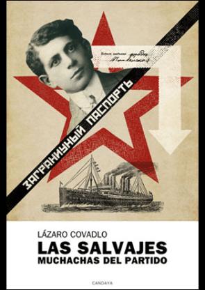Libro Las Salvajes Muchachas del Partido (2009)