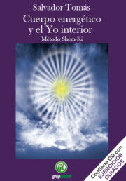 Libro Cuerpo Energetico y el Yo Interior: Metodo Shem-ki (2011)