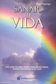 Portada de Sanar Tu Vida