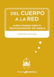 Portada de Del Cuerpo a la Red