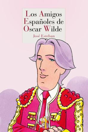 Libro Los Amigos Españoles De Oscar Wilde (2013)