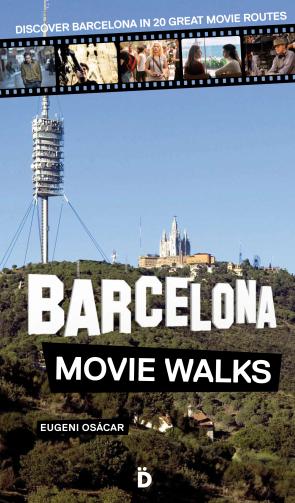 Libro Barcelona Movie Walks (2013)