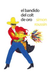 Portada de El Bandido del Colt De Oro