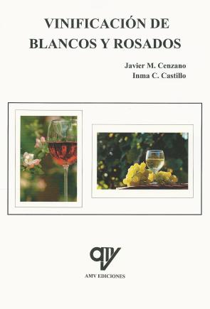 Libro Vinificacion De Blancos y Rosados (2015)