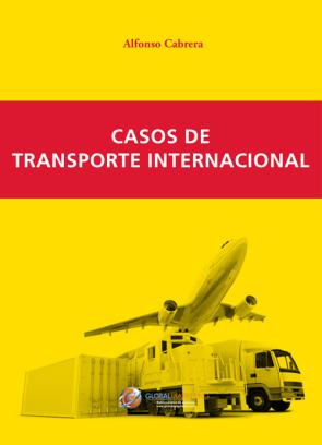 Libro Casos De Transporte Internacional (2015)