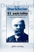Libro El Suicidio : Estudio De Sociologia y Otros Textos Complementario S (2007)