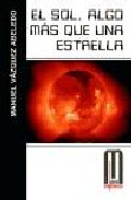 Libro El Sol, Algo Mas Que Una Estrella (2004)