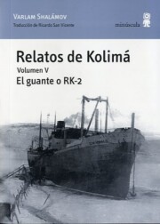 Libro Relatos De Kolima (vol. 5) (2013)