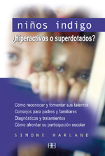 Libro Niños Indigo: ¿hiperactivos O Superdotados? (2005)