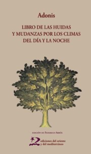 Libro Libro De las Huidas y Mudanzas (2012)