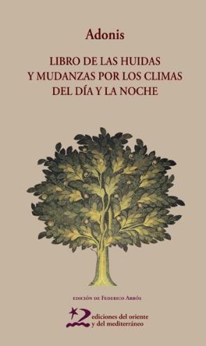 Libro Libro De las Huidas y Mudanzas (2012)