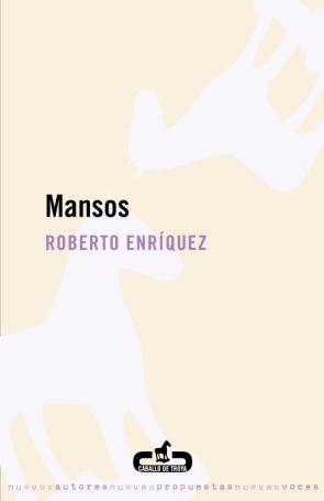 Libro Mansos (2010)