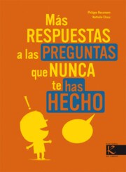 Libro Mas Respuestas a las Preguntas Que Nunca Te Has Hecho (2009)