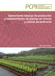 Portada de Operaciones Basicas De Produccion y Mantenimiento De Plantas en V Iveros y Centros De Jardineria