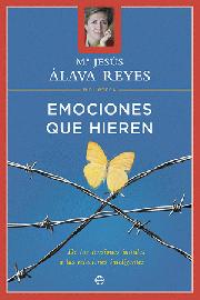 Libro Emociones Que Hieren: De las Tensiones Inutiles a las Relaciones Inteligentes (2010)