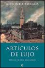 Libro Articulos De Lujo: Sevilla en Cien Articulos (2003)