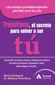 Portada de Triptofano, el Secreto para Volver a Ser Tu