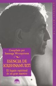 Portada de Esencia De Krishnamurti: el Legado Espiritual De un Gran Maestro