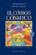 Libro El Codigo Cosmico: el Sexto Libro De Cronicas De la Tierra (2003)