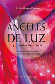 Portada de Angeles De Luz y Mundos De Cristal