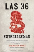 Libro Las 36 Estratagemas: el Arte Secreto De la Estrategia China para Triunfar en Cualquier Campo De la Vida Cotidiana (2009)
