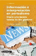 Libro Informacion E Interpretacion en Periodismo (2009)