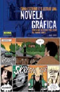 Libro Como Escribir E Ilustrar Una Novela Grafica (2006)