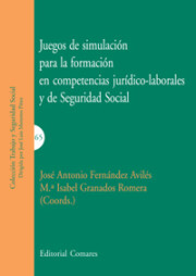 Portada de Juegos De Simulacion para la Formacion en Competencias Juridico-l Laborales y De Seguridad Social