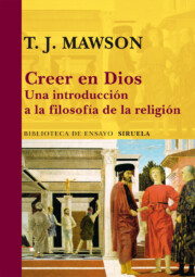 Portada de Creer en Dios: Una Introduccion a la Filosofia De la Religion