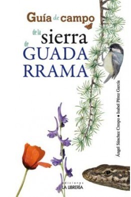 Libro Guia De Campo De la Sierra De Guadarrama (2013)