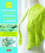 Portada de Uno+uno: Bufandas, Cuellos, Chales y Boleros De Punto