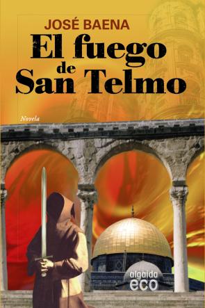 Libro El Fuego De San Telmo (2009)