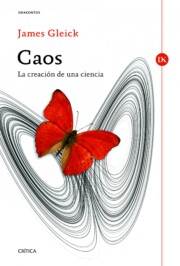 Portada de Caos: la Creacion De Una Ciencia