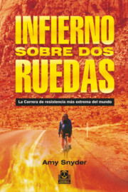 Portada de Infierno Sobre Dos Ruedas: la Carrera De Resistencia Mas Extrema del Mundo