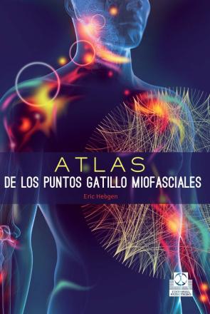 Libro Atlas De los Puntos Gatillo Miofasciales (2015)