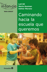 Portada de Caminando Hacia la Escuela Que Queremos