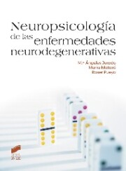 Portada de Neuropsicologia De las Enfermedades Neurodegenerativas