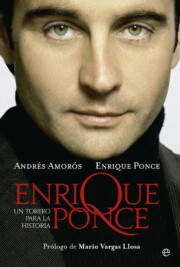Portada de Enrique Ponce, un Torero para la Historia