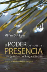 Portada de El Poder De Nuestra Presencia: Una Guia De Coaching Espiritual