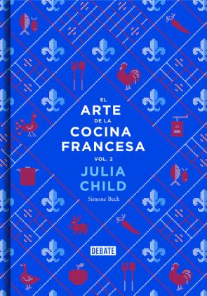 Libro El Arte De la Cocina Francesa, Vol. 2 (2014)