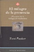 Libro El Milagro De la Presencia: el Camino De la Indagacion Meditativa (2004)
