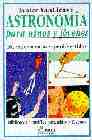 Libro Astronomia para Niños y Jovenes (1999)