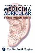 Libro Introduccion a la Medicina Auricular: la Fotopercepcion Cutanea (1999)