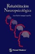 Libro Rehabilitacion Neuropsicologica (2006)