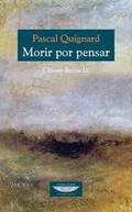 Libro Morir por Pensar. Ultimo Reino Ix (2015)