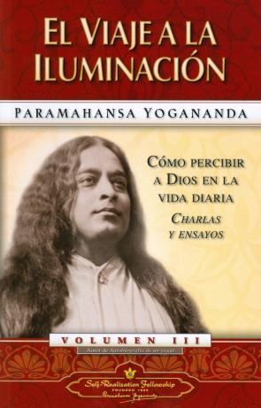 Libro El viaje a la iluminacion: como percibir a dios en la vida diario (3ª ed.) (2011)