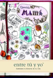 Portada de Querida mama, entre tu y yo