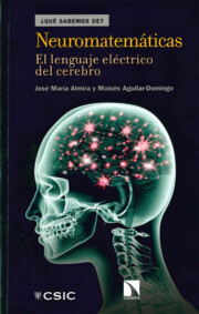 Portada de Neuromatematicas. el lenguaje electrico del cerebro