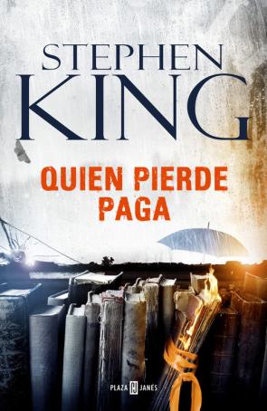 Libro Quien pierde paga (2016)